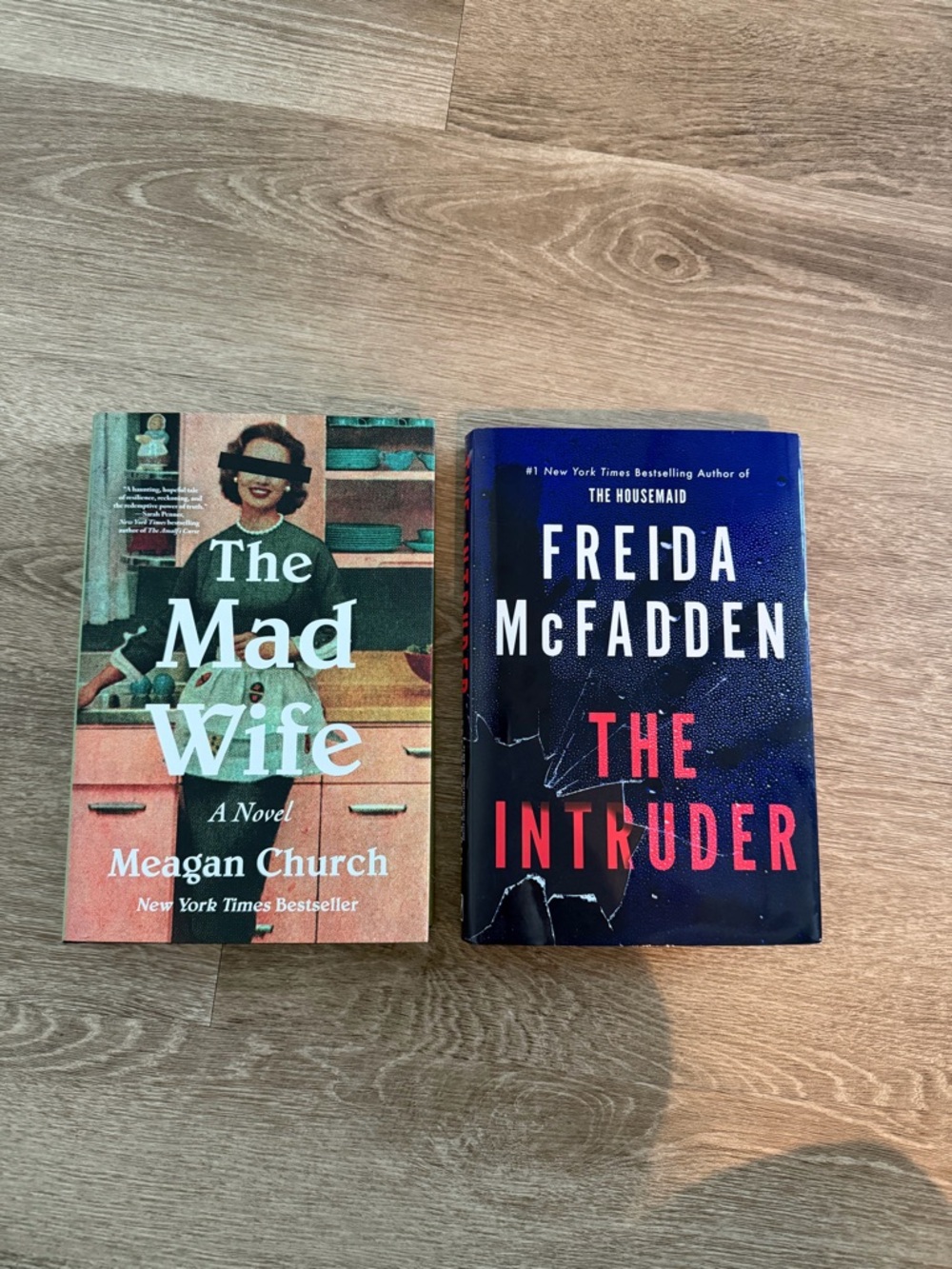 The Intruder by Freida McFadden & The Mad Wife - Two Hardcover Novels